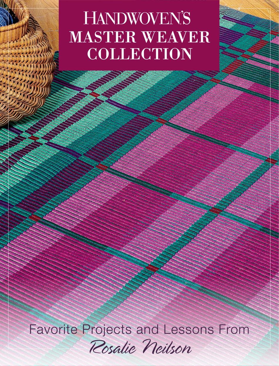 Weaving Books Handwoven Master Weaver Series Projects from Rosalie Neilson Rep Weave  eBook Printed Copy